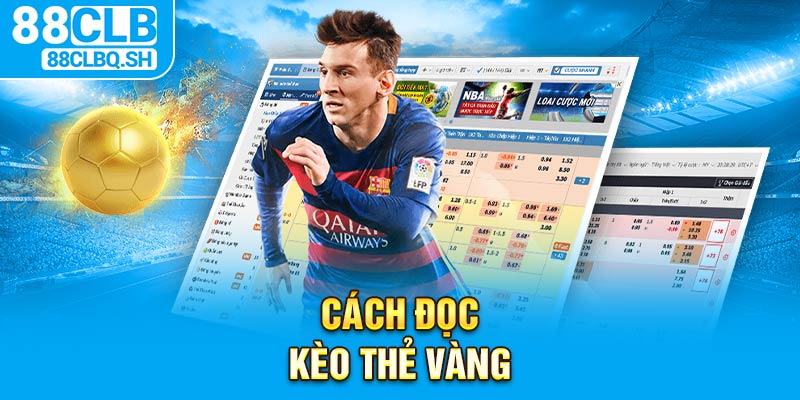 Cách Đọc Kèo Phạt Thẻ Vàng